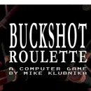 Buckshot rullete